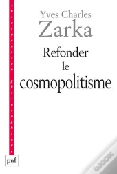 Refonder Le Cosmopolitisme