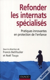 Refonder Les Internats Spécialisés