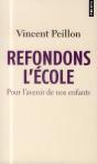 Refondons L'École ; Pour L'Avenir De Nos Enfants - Preview