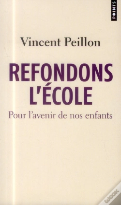 Capa do artigo Refondons L'École ; Pour L'Avenir De Nos Enfants