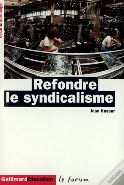 Capa do artigo Refondre Le Syndicalisme