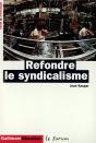 Refondre Le Syndicalisme - Preview