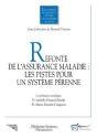 Refonte De L'Assurance Maladie ; Les Pistes Pour Un Système Pérenné ; Dossier Ieps - Preview