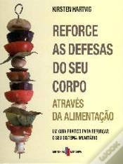 Capa do artigo Reforce as Defesas do Seu Corpo Através da Alimentação