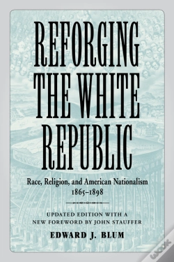 Capa do artigo Reforging The White Republic