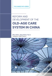 Reform And Development Of The Old-Age Security System In China