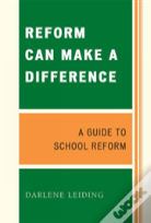 Reform Can Make A Difference