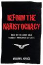 Reform The Kakistocracy - Preview
