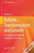 Reform, Transformation And Growth