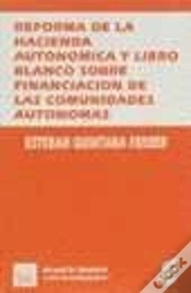 Capa do artigo Reforma De La Hacienda Autonomica Y Libro Blanco Sobre Financiacion De Las Comunidades Autonomas