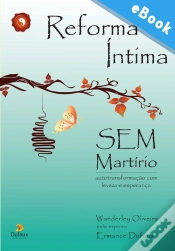 Capa do artigo Reforma Íntima Sem Martírio