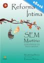 Reforma Íntima Sem Martírio - Preview