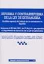 Reforma Y Contrarreforma De La Ley De Extranjería (Análisis Especial Del Trabajo De Los Extranjeros - Preview