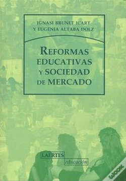 Capa do artigo Reformas Educativas Y Sociedad De Mercado