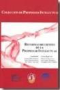 Reformas Recientes De La Propiedad Intelectual - Preview