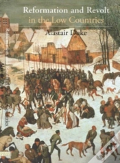 Capa do artigo Reformation And Revolt In The Low Countries