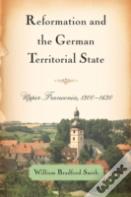 Reformation And The German Territorial State