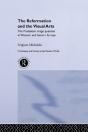 Reformation And The Visual Arts - Preview