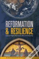 Reformation & Resilience