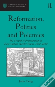 Capa do artigo Reformation, Politics And Polemics