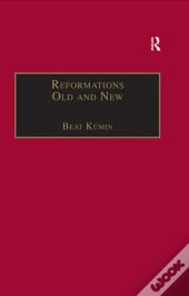 Reformations Old And New
