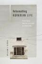 Reformatting Agrarian Life - Preview
