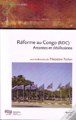 Capa do artigo Réforme Au Congo (Rdc) ; Attentes Et Désillusions