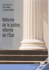 Reforme De La Justice, Reforme De L'Etat