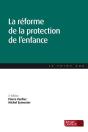 Reforme De La Protection De L'Enfance 2e Edition - Preview