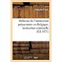 Reforme De L'Instruction Preparatoire En Belgique, Instruction Criminelle - Preview