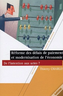 Capa do artigo Réforme Des Délais De Paiement Et Modernisation De L'Économie ; De L'Intention Aux Actes ?