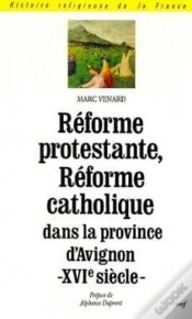 Capa do artigo Réforme Protestante, Réforme Catholique Dans La Province D