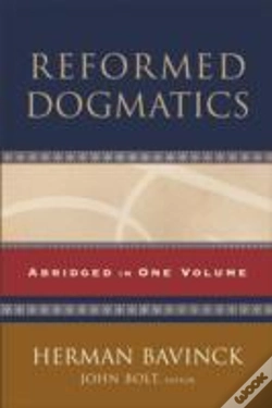 Capa do artigo Reformed Dogmatics Â€“ Abridged In One Volume