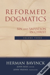 Capa do artigo Reformed Dogmatics, Volume 3 : Volume 3