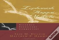 Reformed Expository Commentary: Zephaniah, Haggai, Malachi