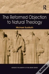Reformed Objection To Natural Theology