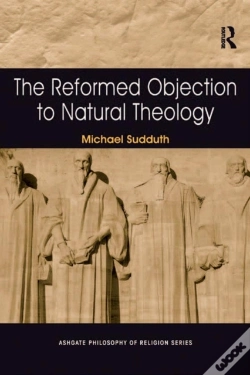 Capa do artigo Reformed Objection To Natural Theology