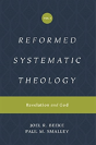 Reformed Systematic Theology, Volume 1 - Preview