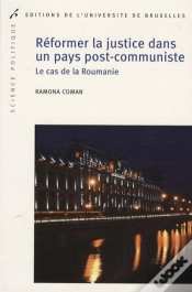 Capa do artigo Réformer La Justice Dans Un Pays Post-Communiste : Le Cas De La Roumanie