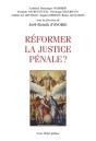 Reformer La Justice Pénale ? - Preview