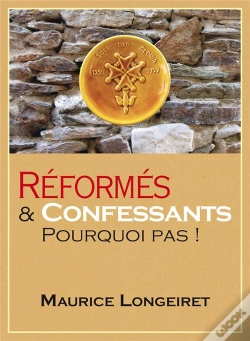 Capa do artigo Reformes Et Confessants Pourquoi Pas !