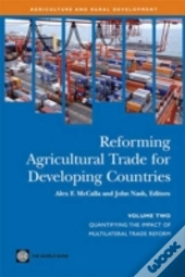 Reforming Agricultural Trade For Developing Countries