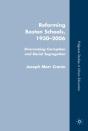 Reforming Boston Schools, 1930 To The Present - Preview