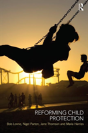 Reforming Child Protection - Preview