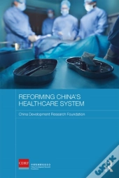 Reforming China'S Healthcare System