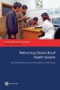 Reforming China'S Rural Health System - Preview