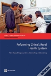 Reforming China'S Rural Health System
