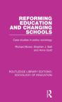 Reforming Education And Changing Schools - Preview