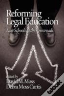 Reforming Legal Education