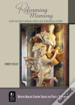 Reforming Memory
